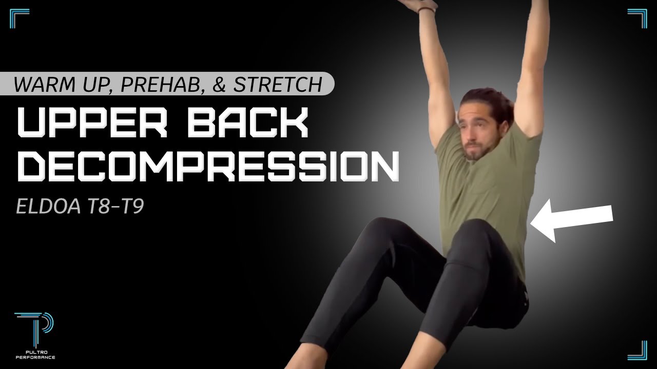 Upper back decompression — ELDOA T8-T9