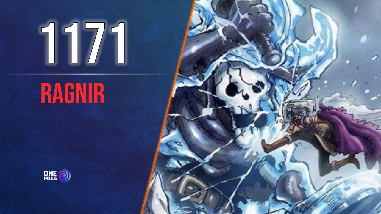 One Piece 1171 | Ragnir - La Forza di Loki