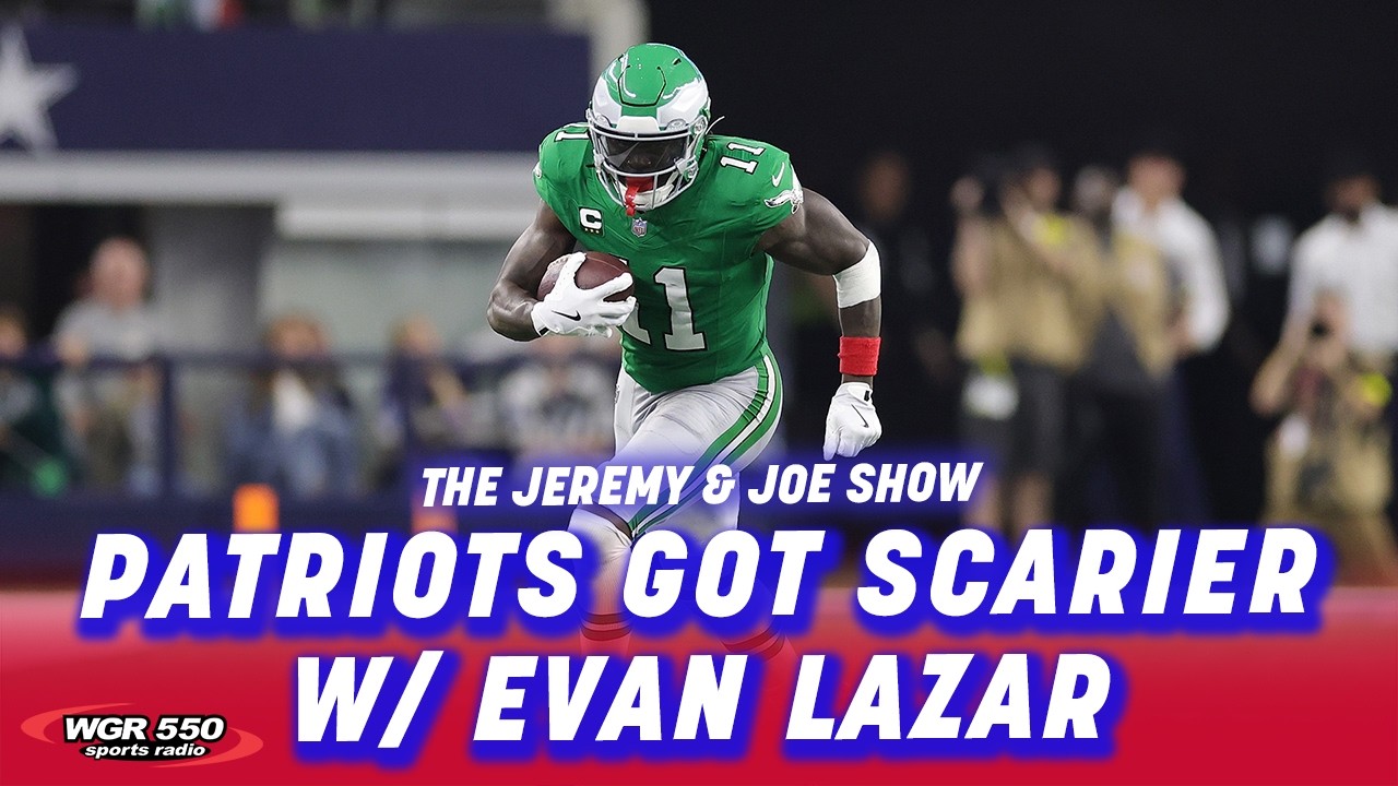 Analyzing AJ Brown's Impact on Patriots w/ Evan Lazar | The Jeremy and Joe Show