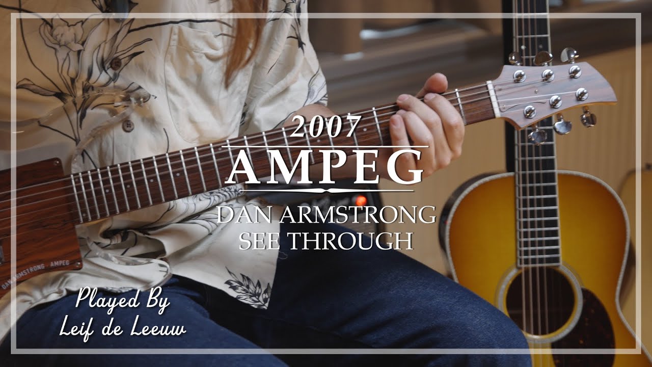 Ampeg Dan Armstrong See Through Reissue 2007 played by Leif de Leeuw | Demo