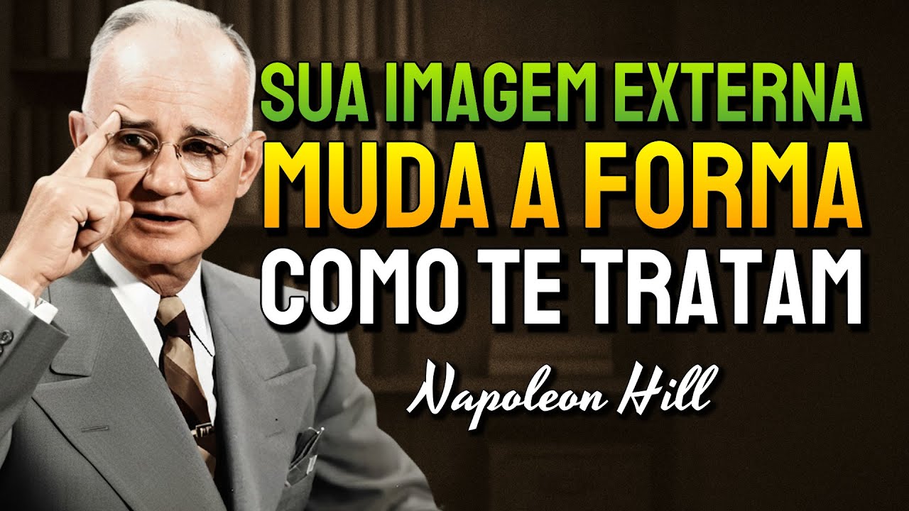 Ajustes na aparência que mudam a forma como as pessoas te veem (Napoleon Hill)