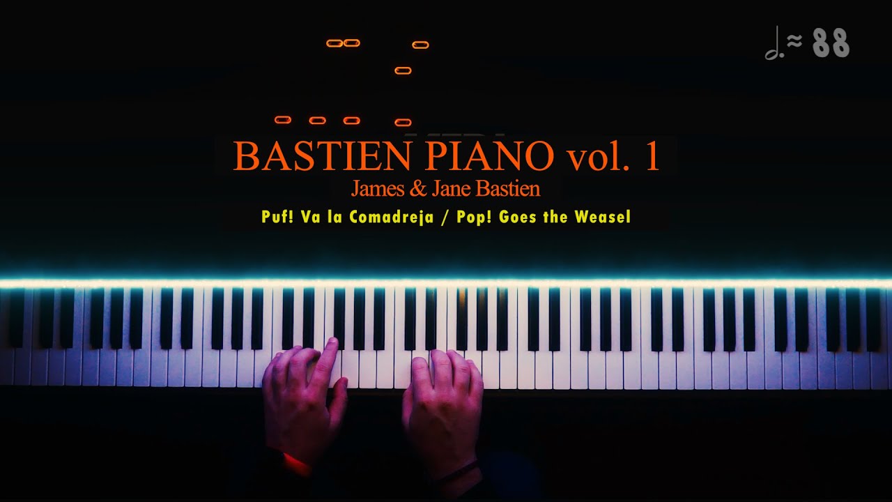 BASTIEN Piano Vol.1: Puf! Va la Comadreja / Pop! Goes the Weasel