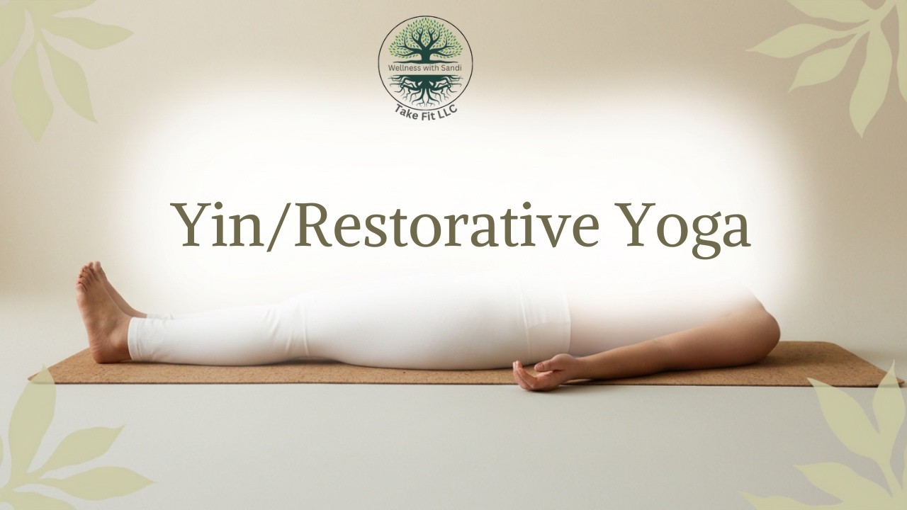 Yin/Restorative yoga to nourish the kidneys