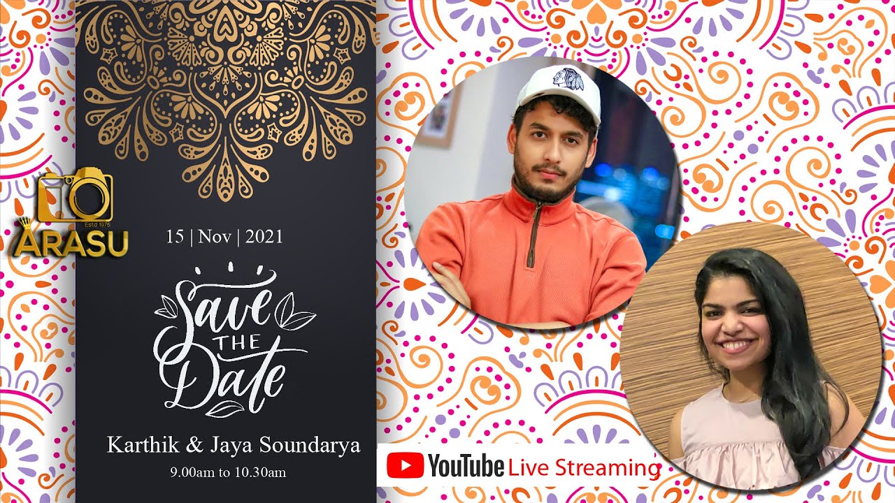 Karthik Weds Jaya Soundarya | Arangan Arangam Srirangam | Save the Date #Arasu_wedding_photography