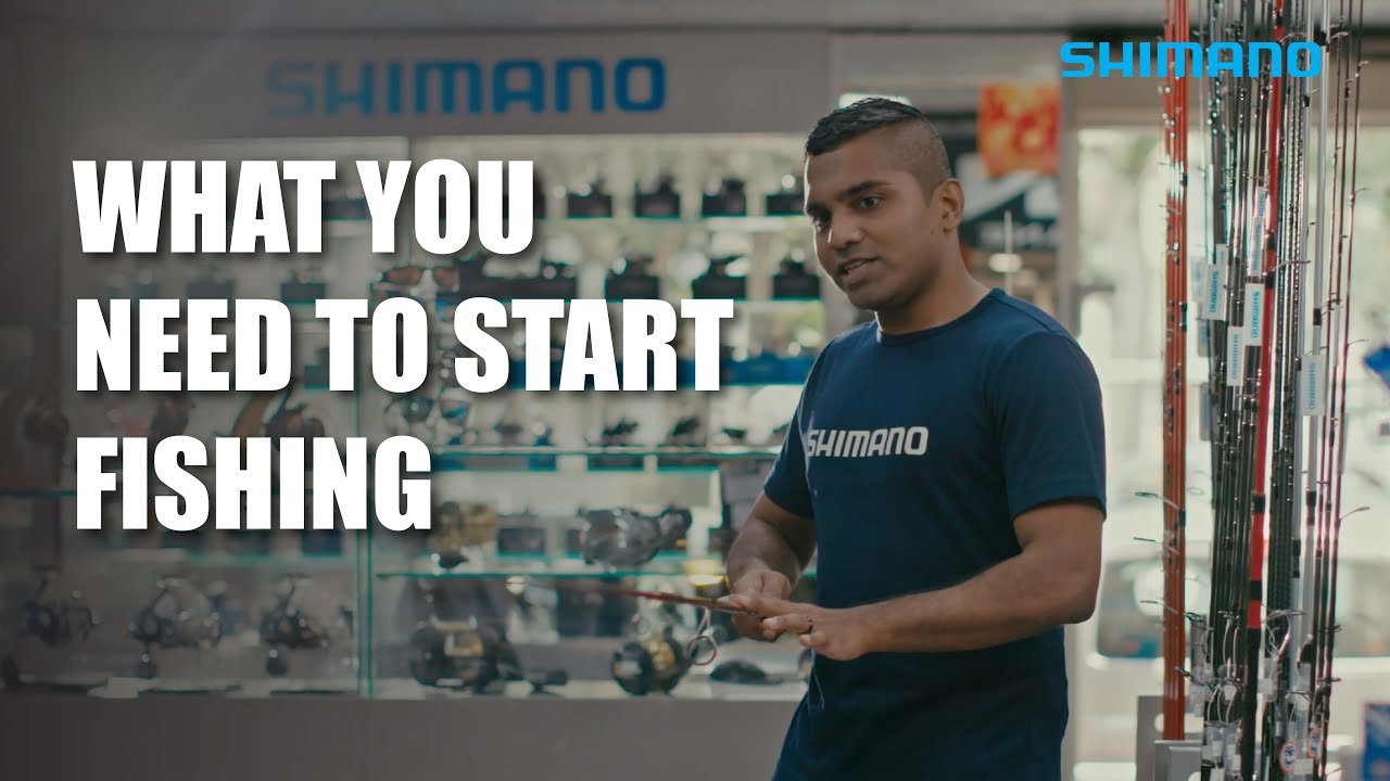 Fishing with Shimano: What You Need to Start Fishing Part 1 | Beginner Fishing Tips