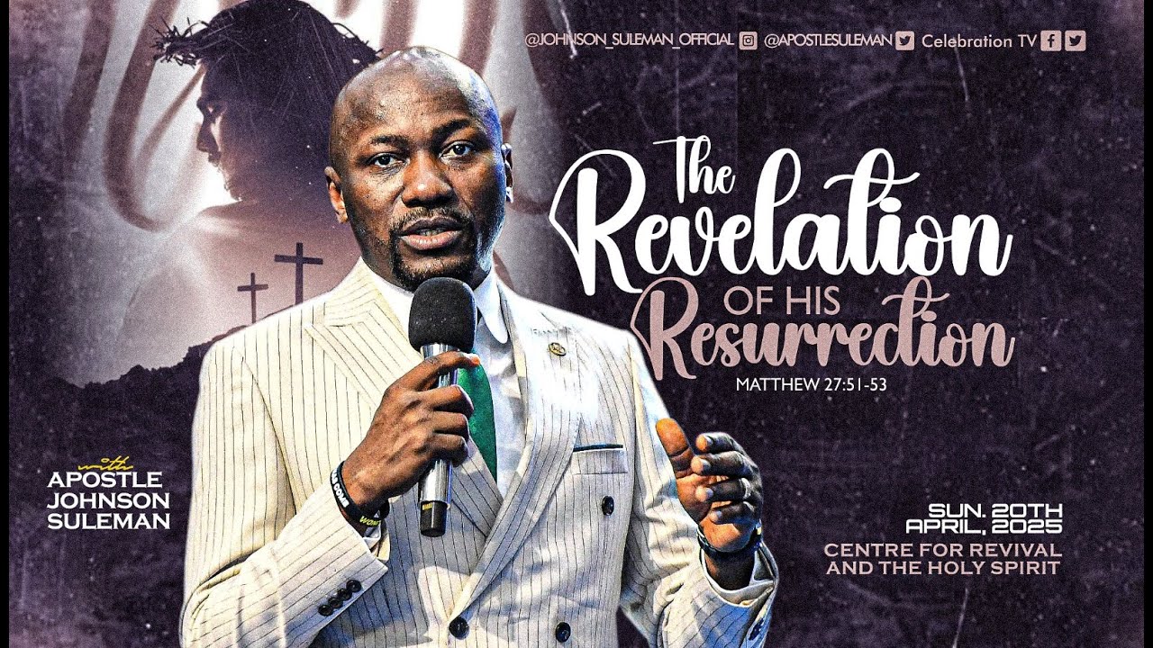 Full Message! THE REVELATION OF HIS RESURRECTION By Apostle Suleman || EASTER Service || 20/4/2025