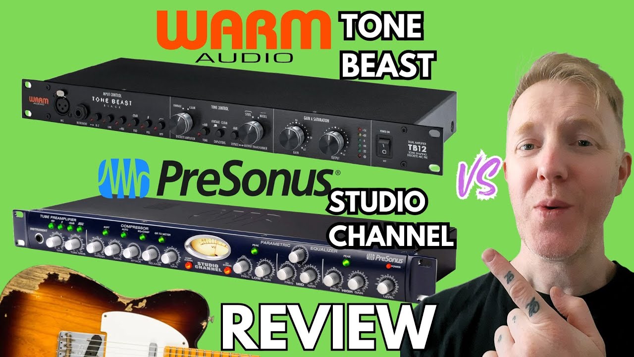 Warm Audio Tone Beast vs Presonus Studio Channel Preamps on Guitar