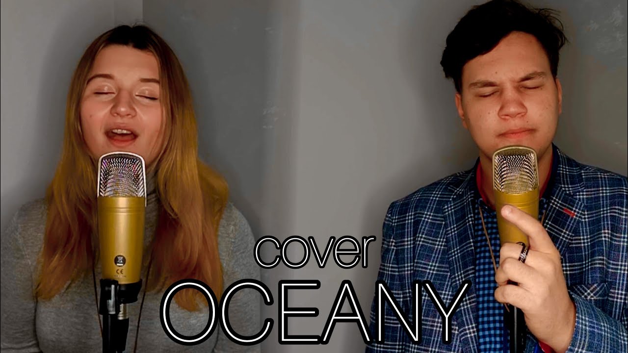 Exodus 15 - Oceany (cover by Martyna Sowińska, Jakub Szczepek)