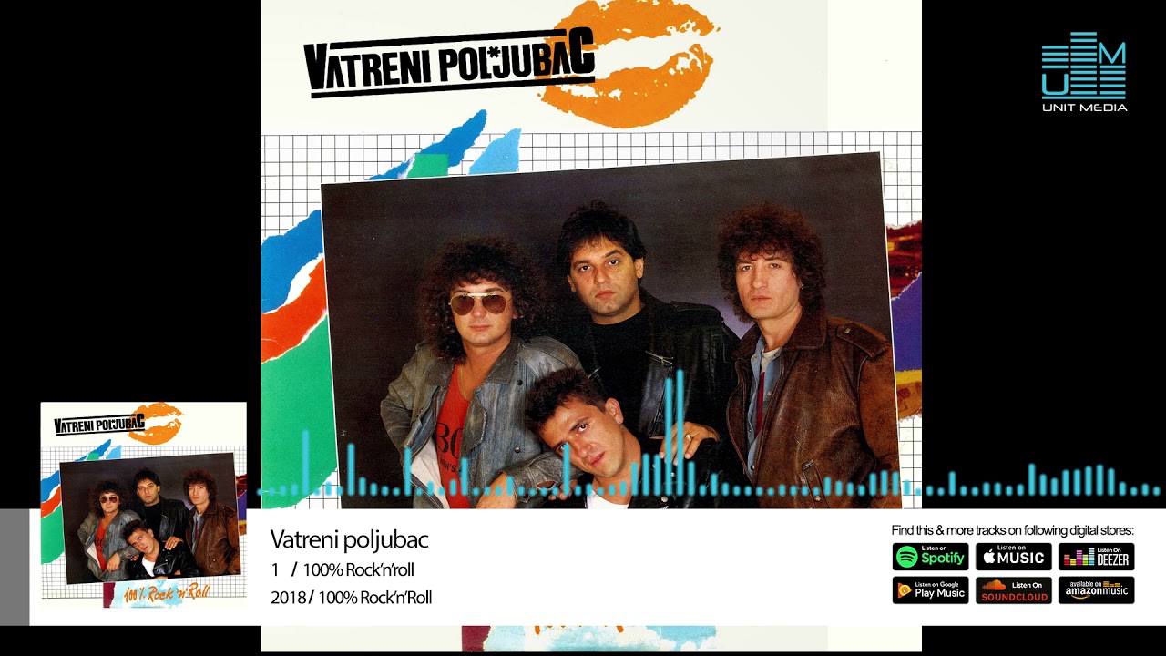 Vatreni Poljubac | 100% Rock'n'roll