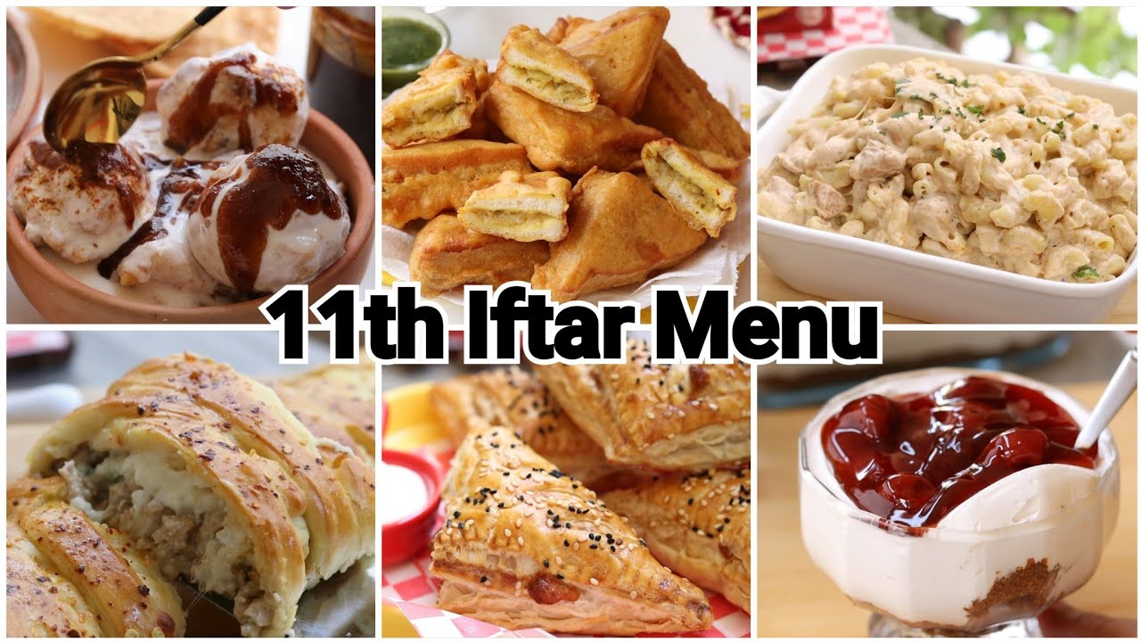 Eleventh Iftar Complete Menu 😍 by (Yes I Can Cook)