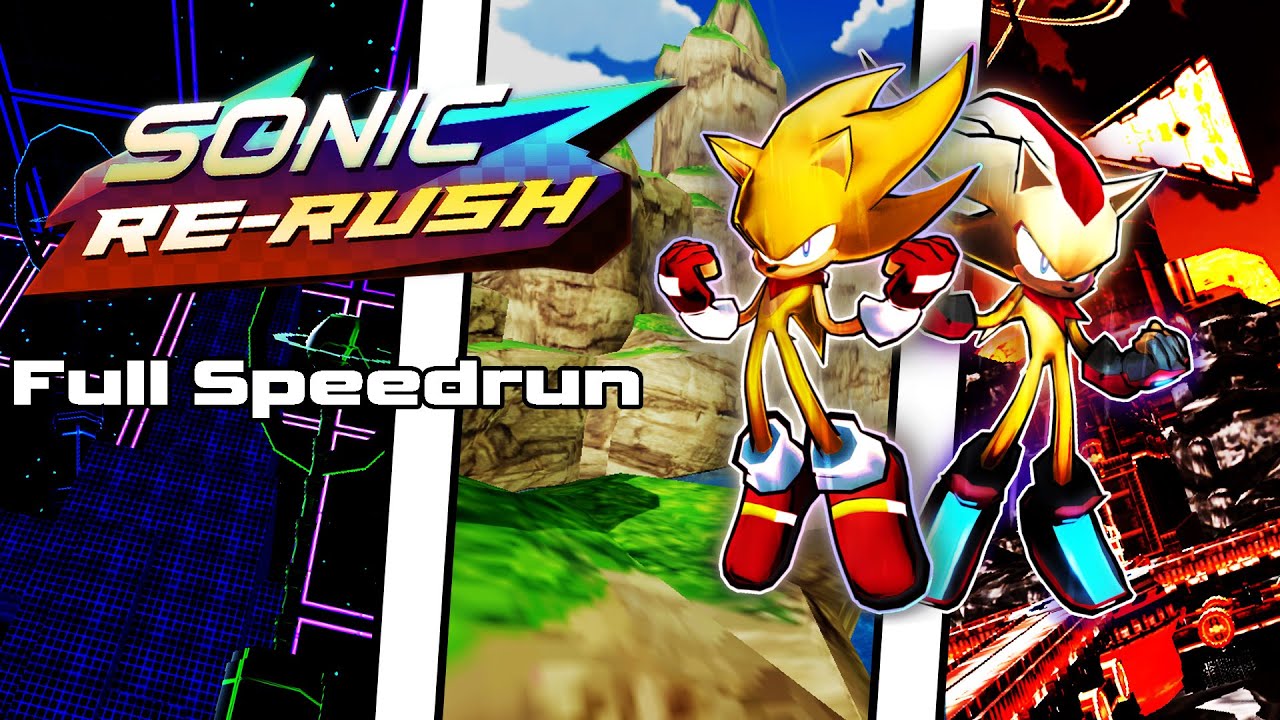 Sonic Rerush Update 1 Full Speedrun (6:11.29)