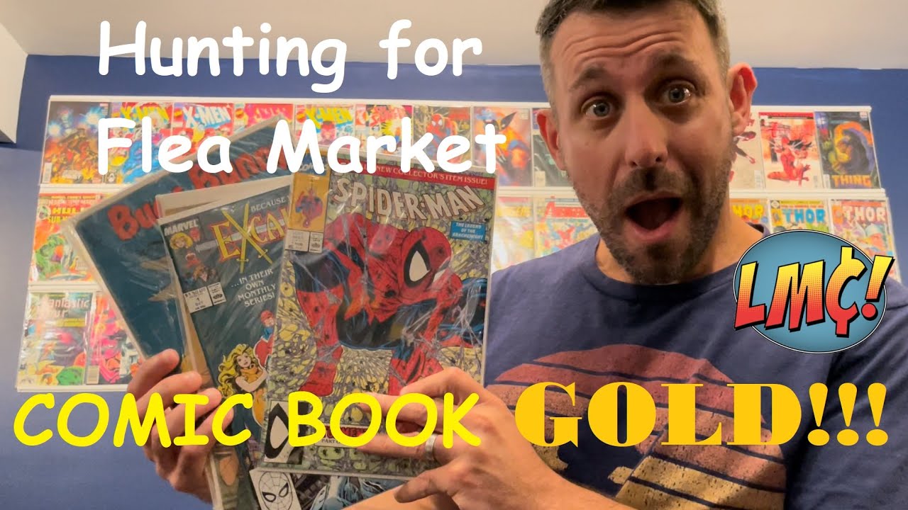 Hunting for Flea Market Comic Gold!