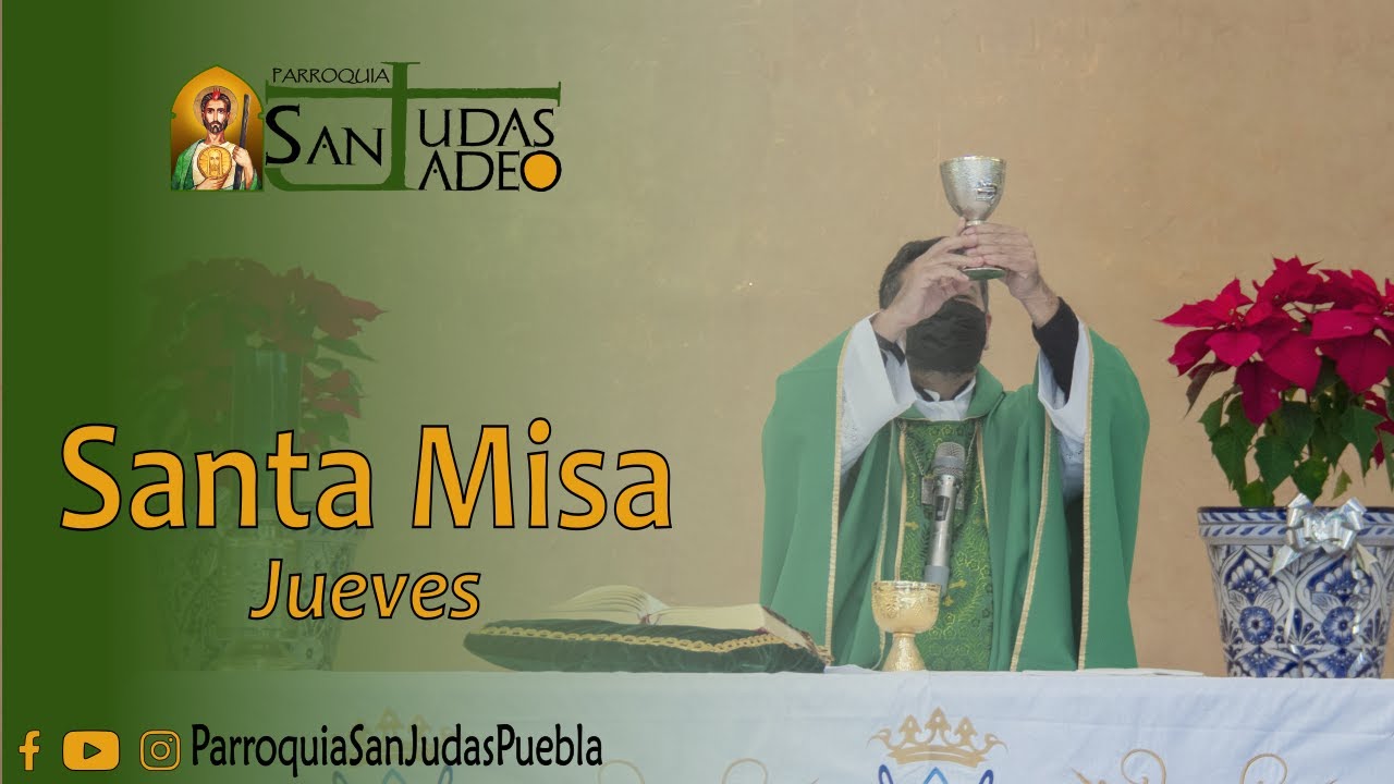 Misa de hoy Jueves 22 de Enero del 2026.  En vivo