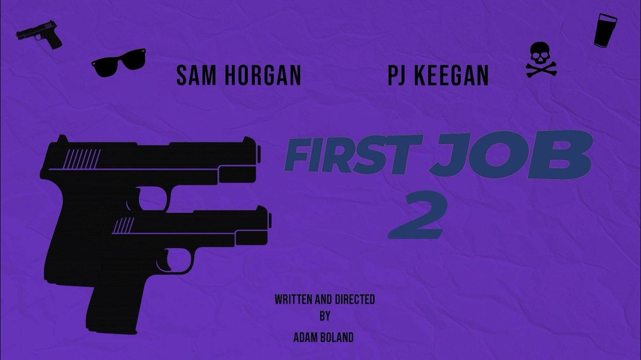 First Job 2 - A Film by Adam Boland