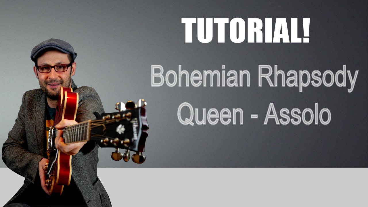 BOHEMIAN RHAPSODY ASSOLO TUTORIAL - QUEEN - LEZIONE CHITARRA