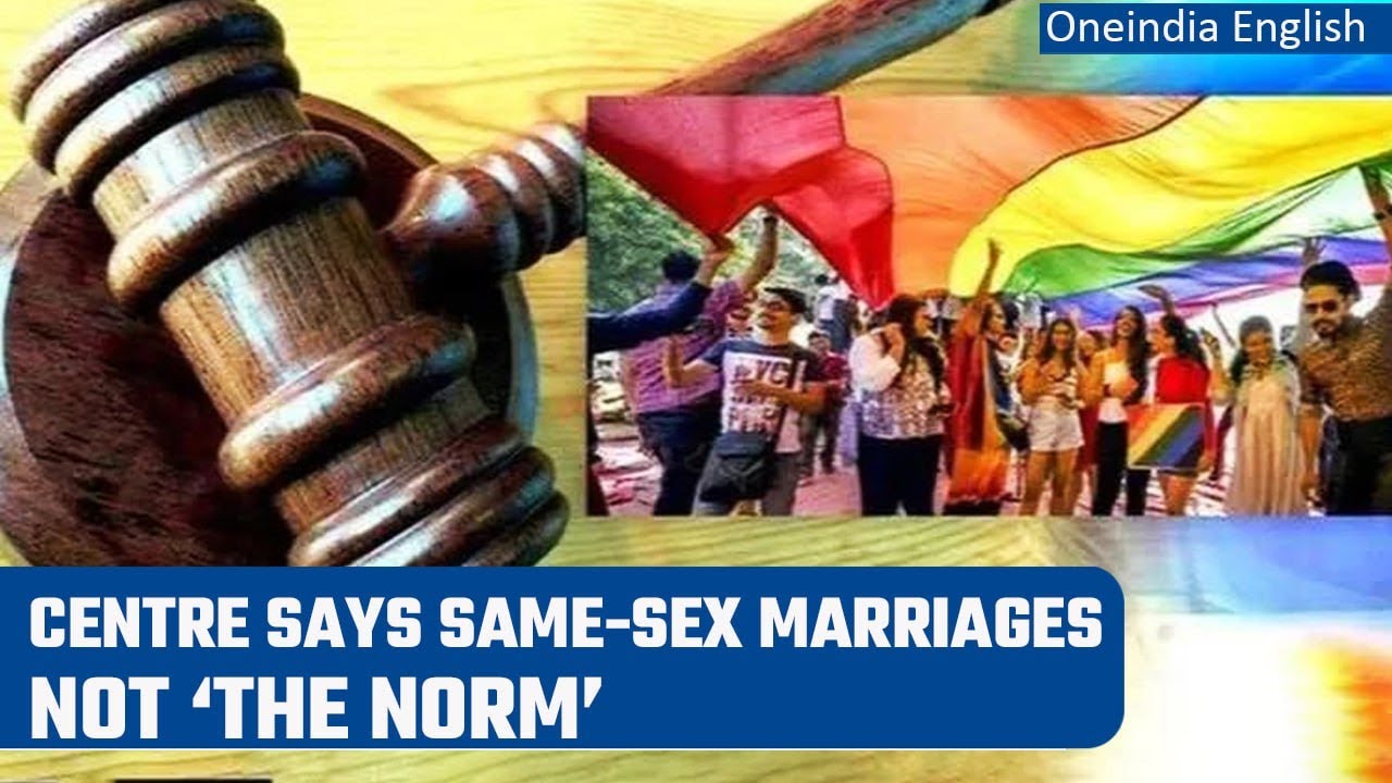 Centre opposes legal recognition of same-sex marriage, says not &lsquo;the norm | Oneindia News