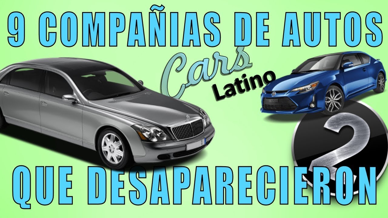 9 Compañías de Autos que Desaparecieron (Parte 2) *CarsLatino*