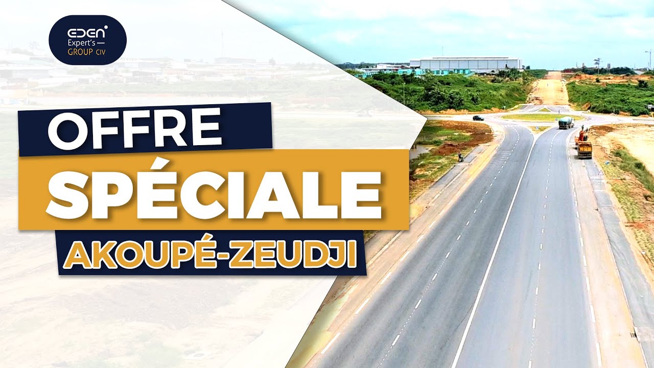 VIVRE A AKOUPÉ ZEUDJI C'EST MAINTENANT