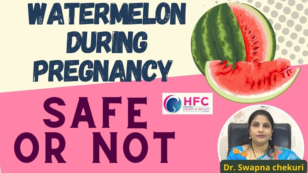 Watermelon During Pregnancy || Is It Safe Or Not ? || HFC