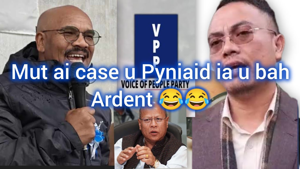 BEIÑ U DUH PRESTONE IA KI NONGKYRSHAN PRAH, PHI BAKLA ONG U BAH ARDENT 😂😂