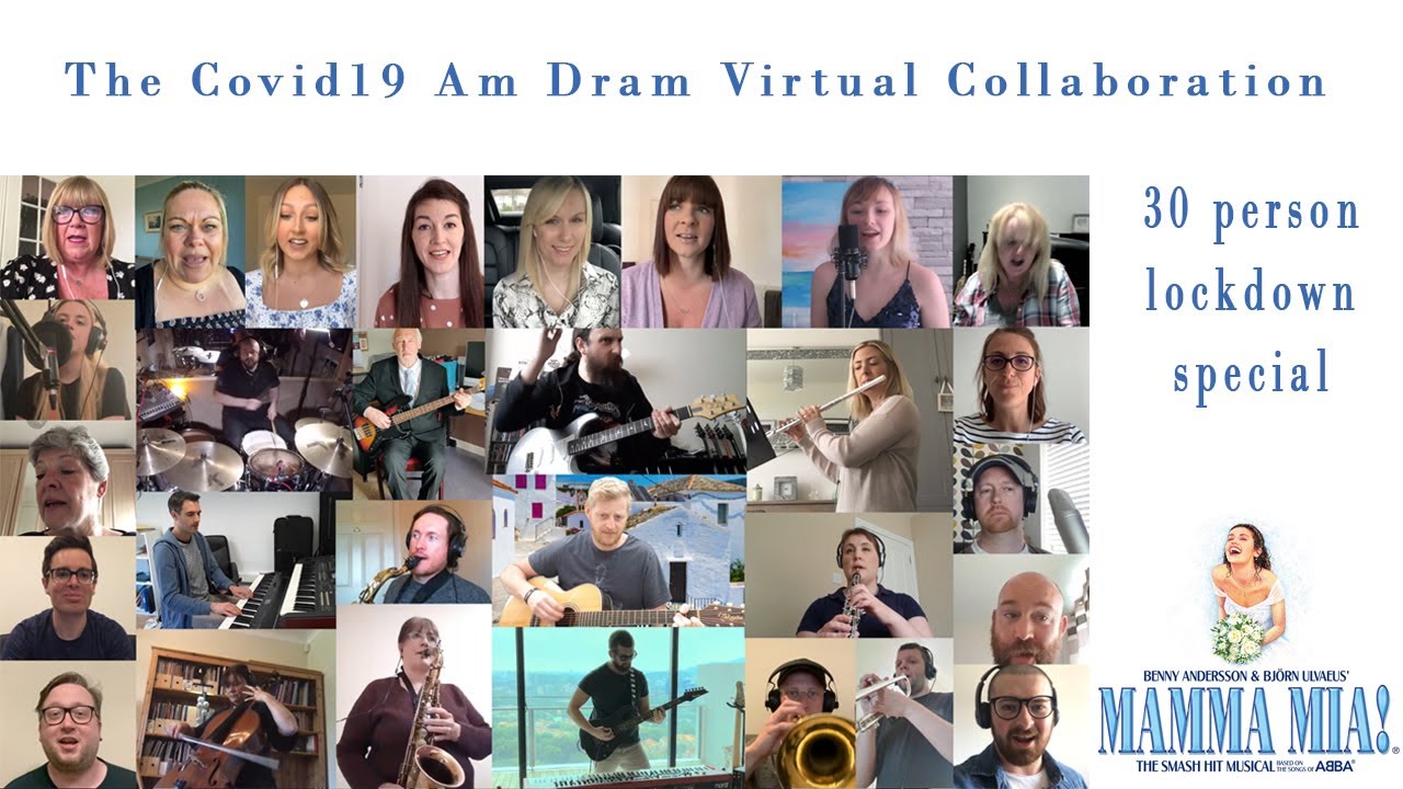 The Covid19 Am Dram Virtual Collaborative - Mamma Mia Lockdown Special