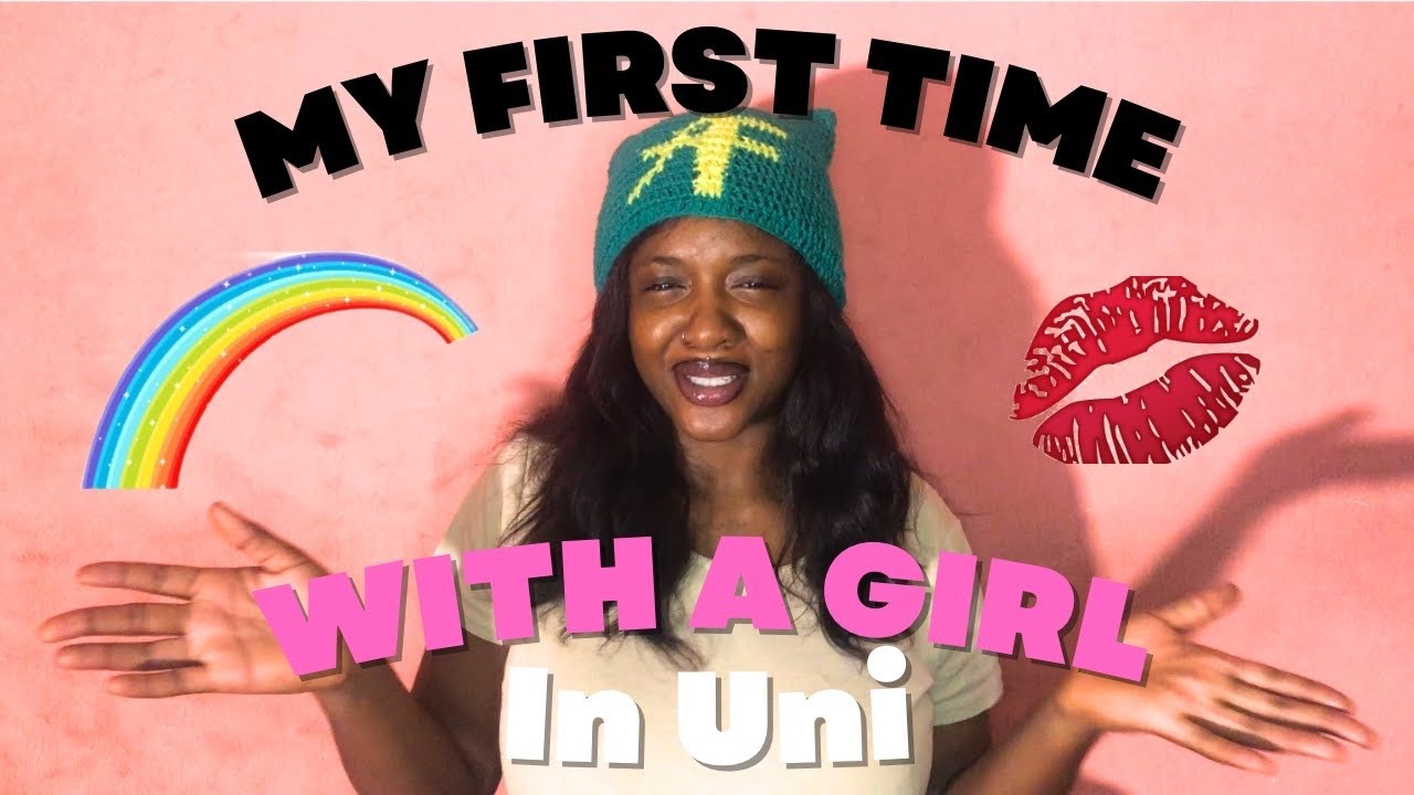 STORYTIME: MY FIRST LESBIAN EXPERIENCE IN UNI