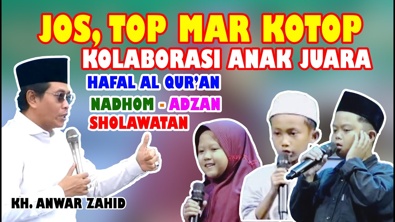 satu panggung anak anak juara hafal qur'an, sholawatan, nadhom, adzan di pengajian kh. anwar zahid