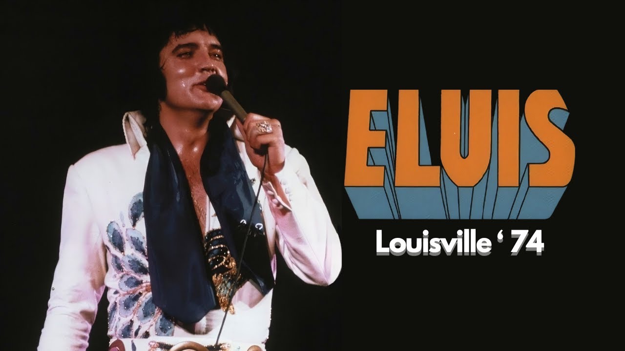 Elvis: Louisville '74 - June 26 1974