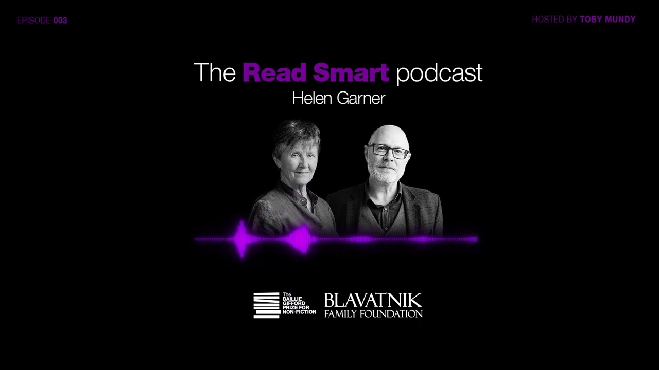 The 2025 Shortlist: Helen Garner Read Smart Podcast