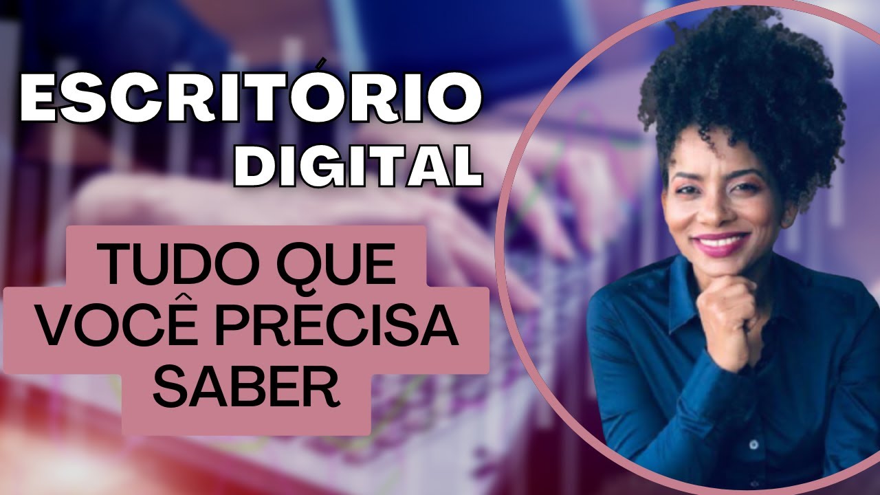 AULA 1: COMO MONTAR SEU ESCRIT&Oacute;RIO DIGITAL DO ZERO COM FERRAMENTAS GRATUITAS