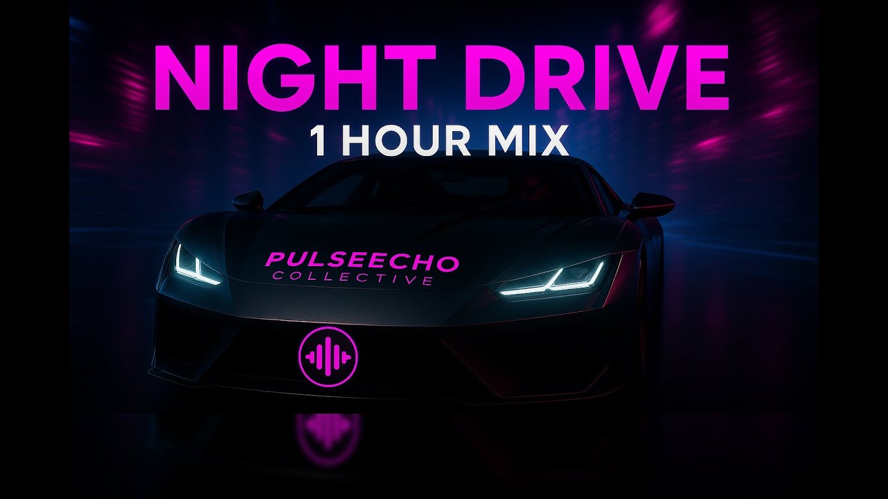 Electronic Night Drive Mix (1 Hour) — Futuristic & Hypnotic