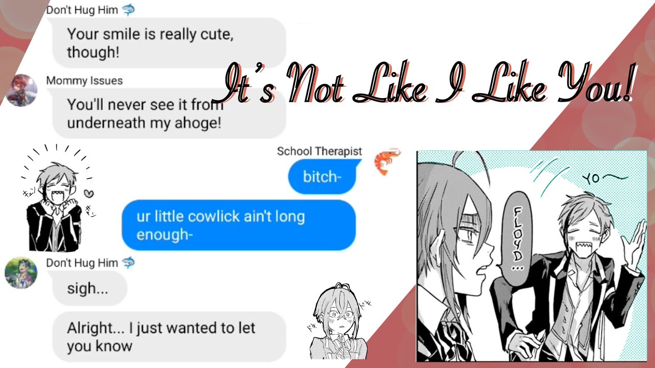 It’s Not Like I Like You! (Static-P) || Twisted Wonderland Lyric Prank || Floyd x Riddle