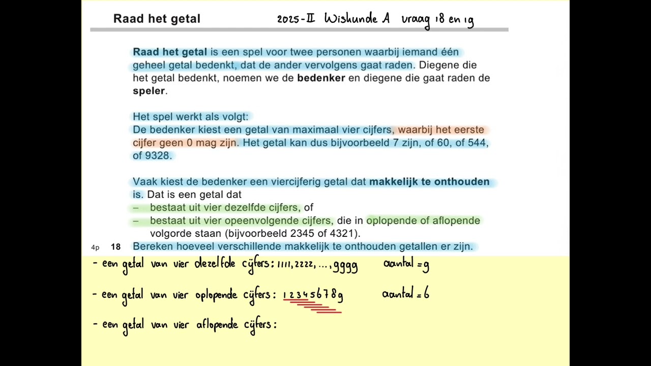 2025-II Raad het getal (vraag 18 en 19) VWO wiskunde A
