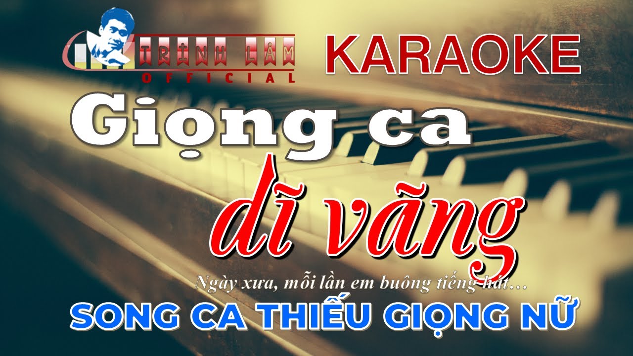 ♪ Karaoke GIỌNG CA DĨ VÃNG Thiếu Giọng Nữ | Song Ca Với Trình Lâm | Nhạc sống Full HD.