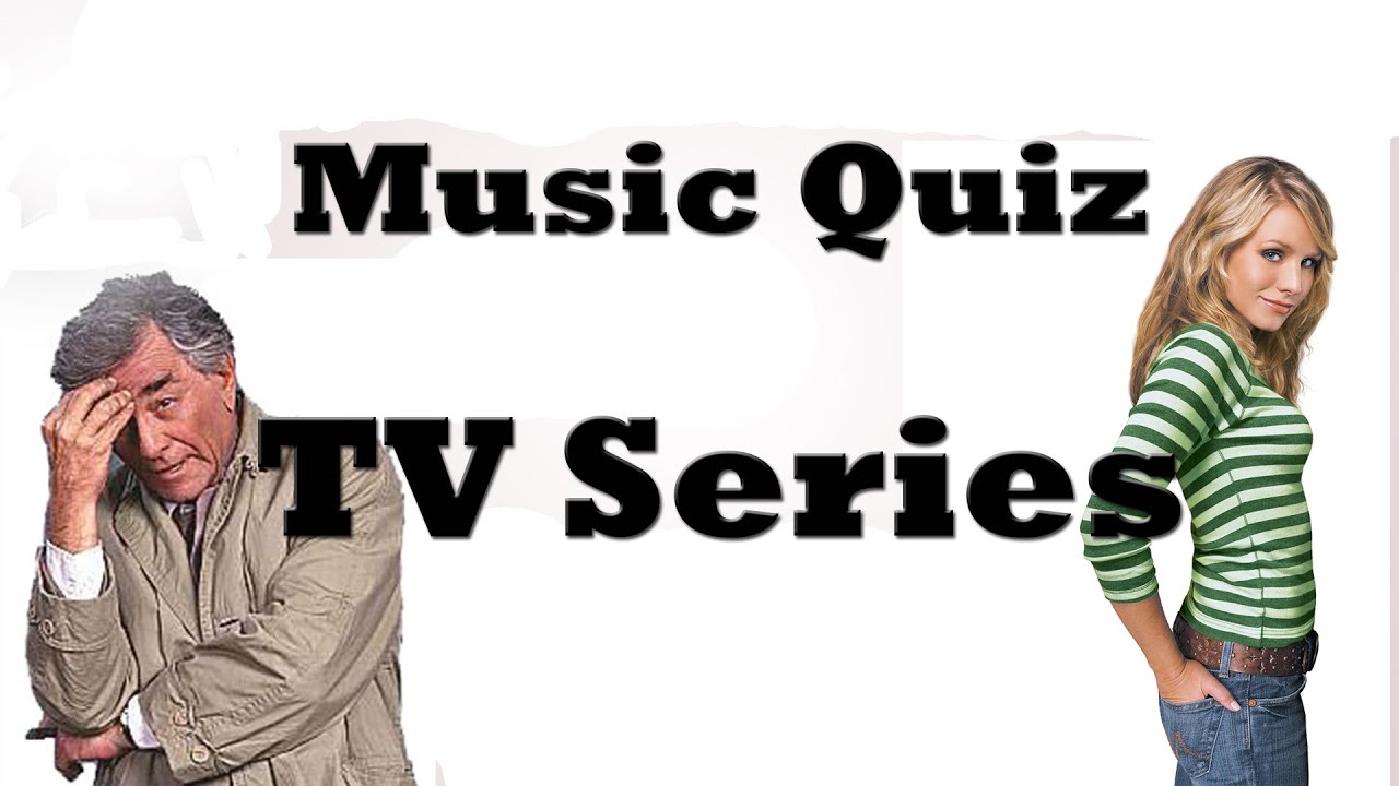 Music Quiz - TV Series