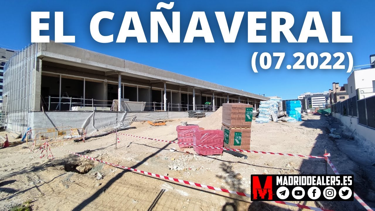 🏘️ El CAÑAVERAL (07.2022) | 🚙 De ruta por Madrid (Dashcam Madrid)
