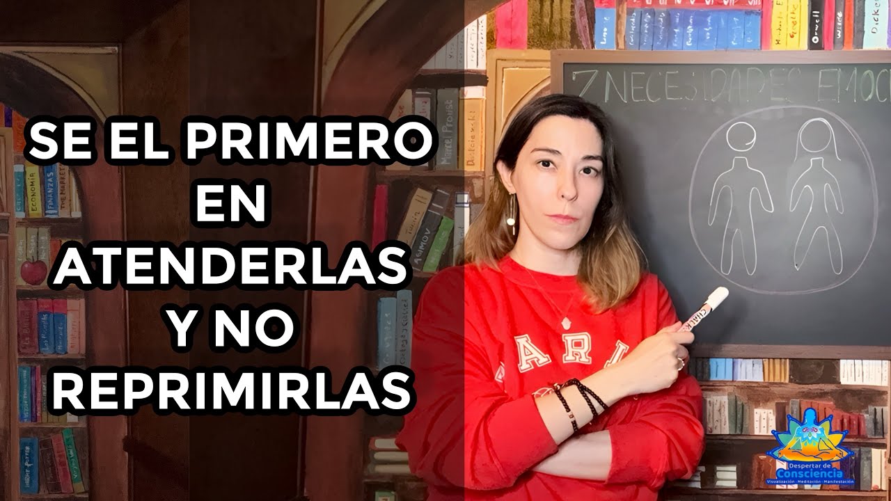 ¿Cuales son tus necesidades emocionales y qué significa honrarlas? [Explicación amplia]