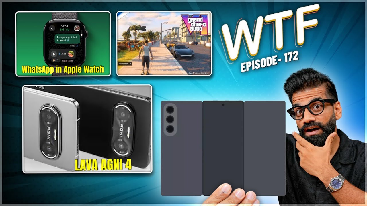 GTA 6 Delayed | Lava Agni 4 Launch | Apple Watch Whatsapp | Episode 172 | Technical Guruji🔥🔥🔥