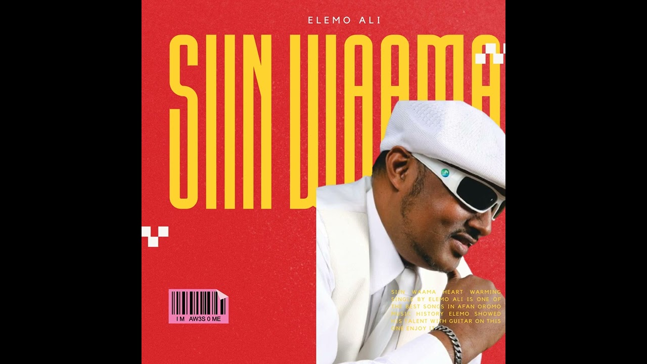 Siin Waama Marvelous Single by Elemo Ali new official Song 2024