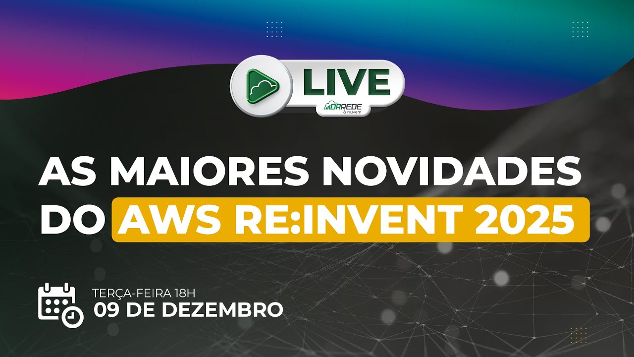 Live de novidades re:Invent
