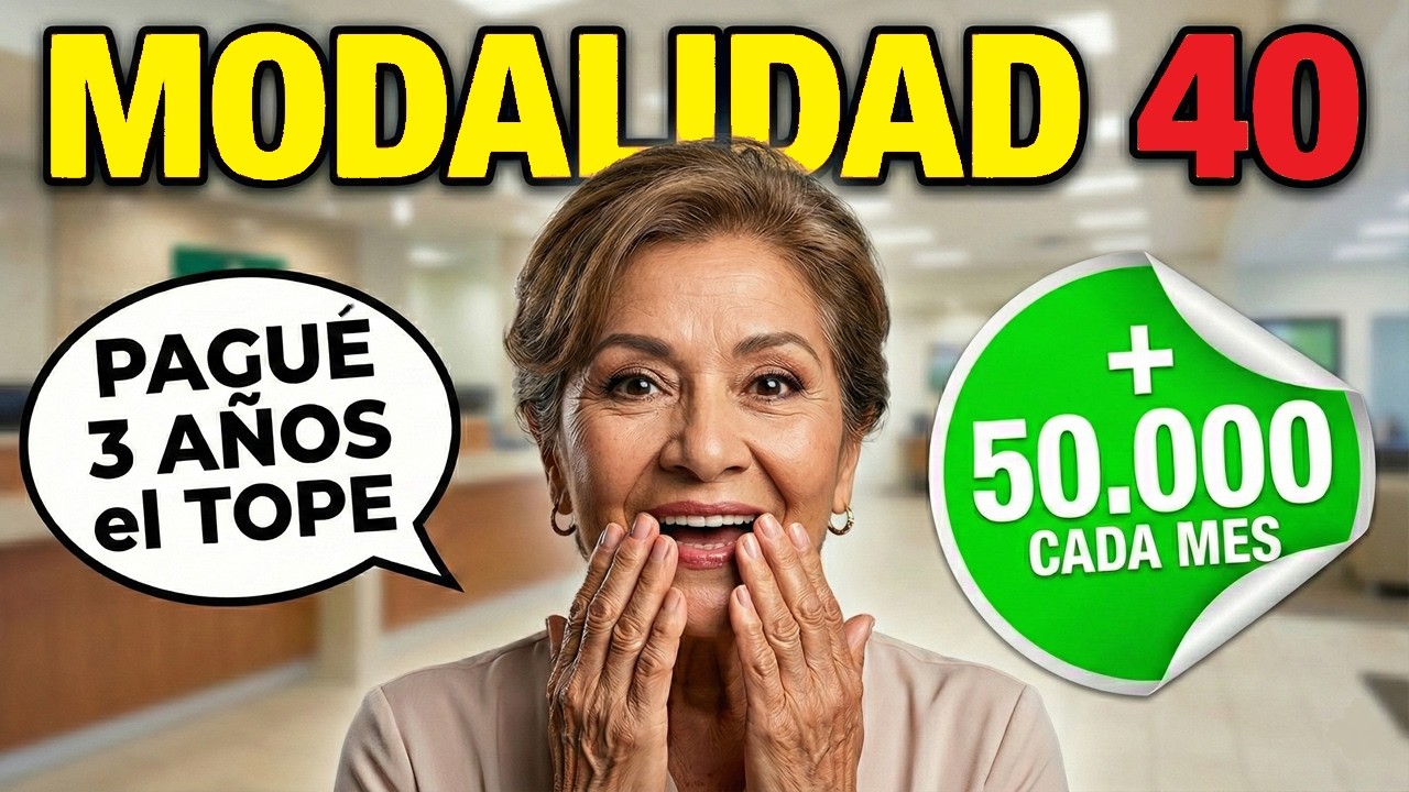 ¿ ES POSIBLE ? Pensión de $50,000 con Modalidad 40: La Verdad Incómoda y Errores Fatales