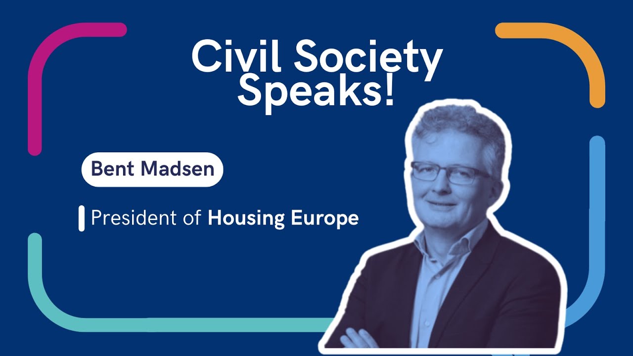 Civil Society Speaks! Ep. 2: Housing crisis in Europe - Housing Europe