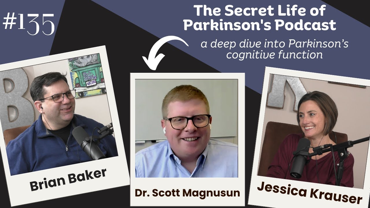 #135: Parkinson's and Cognitive Function