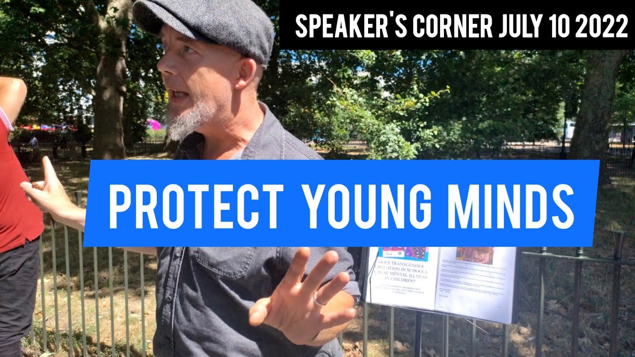 Protect Young Minds!  Speaker's Corner July 10 2022