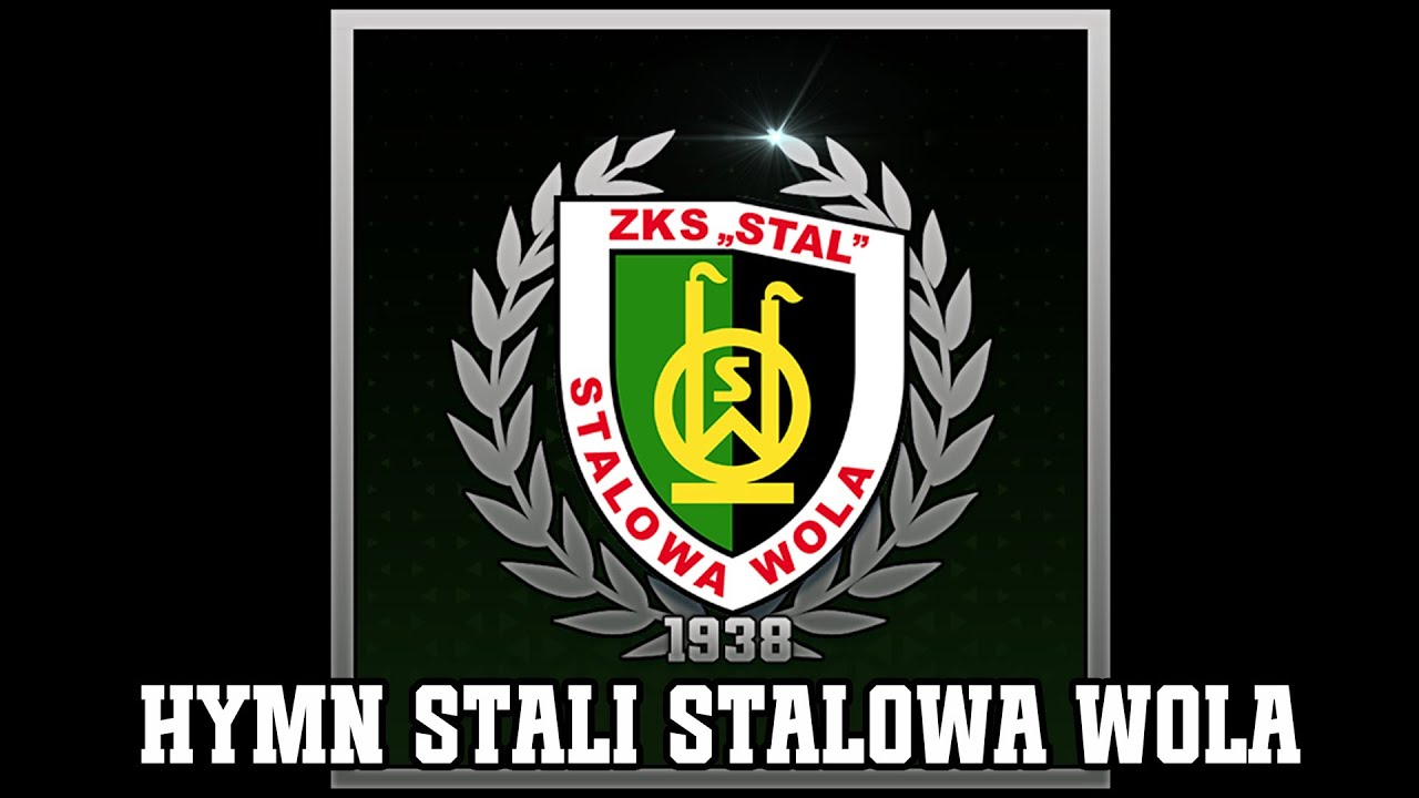 Stal Stalowa Wola - Hymn tekst