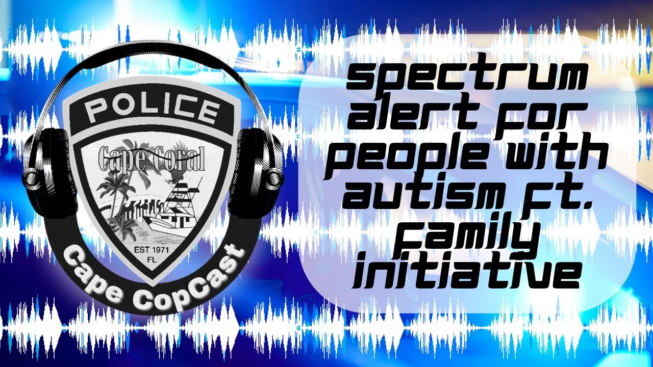 Spectrum Alert for People with Autism ft. Family Initiative