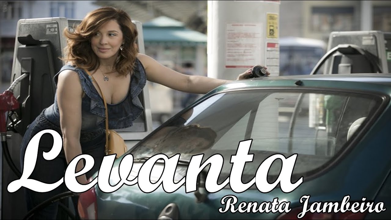 Levanta - Renata Jambeiro | A Lei do Amor [Legendado]