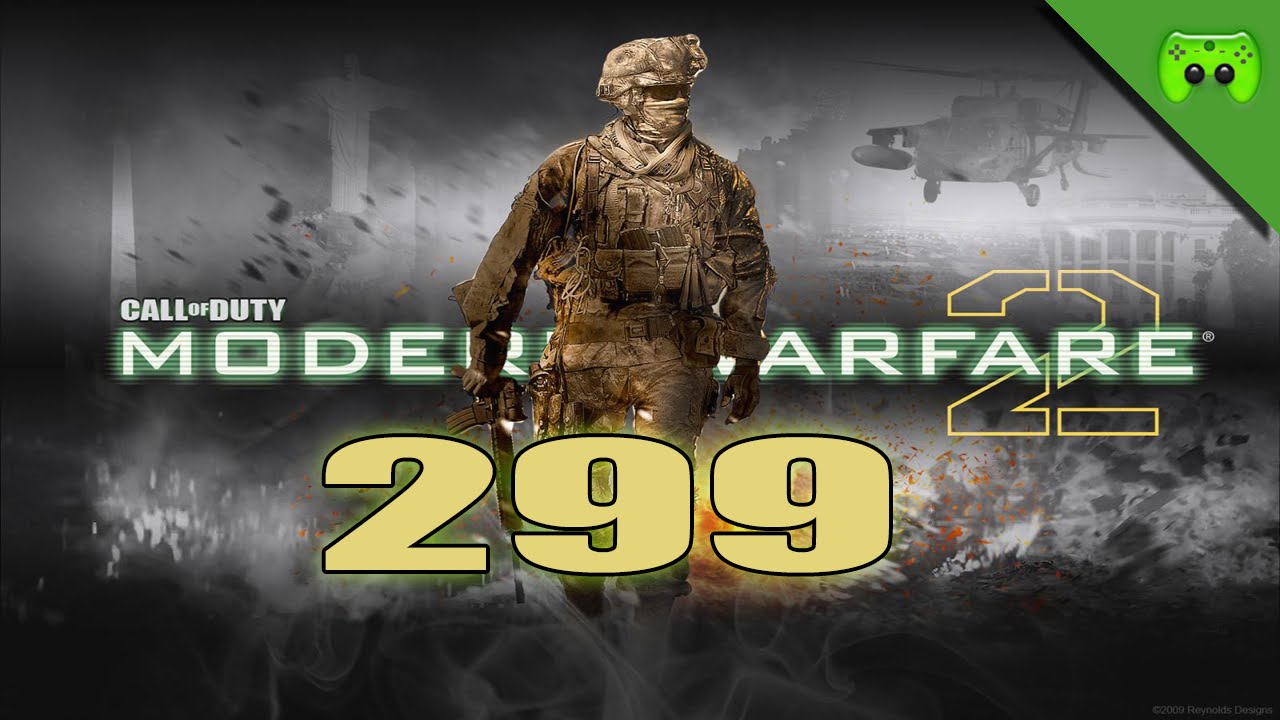MODERN WARFARE 2 # 299 - Die R.I.P.ung «»  Let's Play Modern Warfare 2