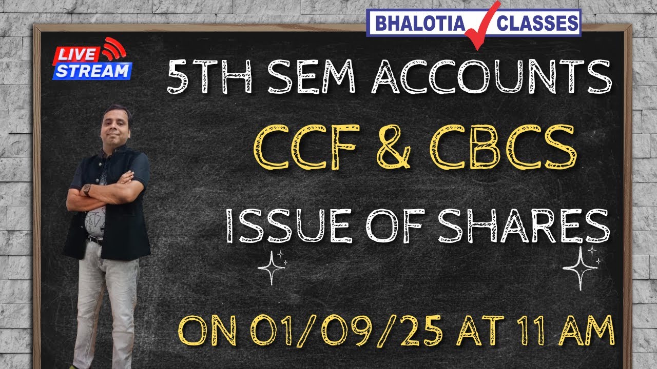 ISSUE OF SHARES | DAY-1 | 5TH SEM | ACCOUNTS | BCOM | CLACUTTA UNIVERSITY