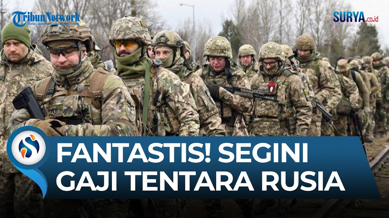Segini Gaji Tentara Rusia yang Serang Ukraina, Ada Kompensasi untuk yang Gugur.